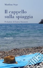 Il cappello sulla spiaggia libro