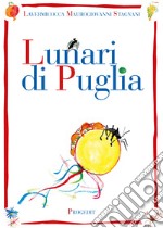 Lunari di Puglia libro