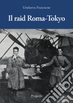 Il raid Roma-Tokyo