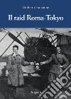 Il raid Roma-Tokyo libro