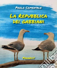 La Repubblica dei gabbiani