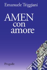 Amen con amore libro