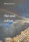 Nei miei inFieri libro