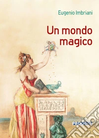 Un mondo magico libro