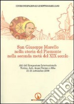 San Giuseppe Marello nella storia del Piemonte nella seconda metà del XIX secolo libro