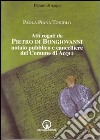 Atti rogati da Pietro di Bongiovanni notaio pubblico e cancelliere del comune di Acqui libro di Piana Toniolo Paola