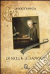 Di sale e di sangue libro di Arata Angelo