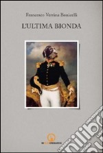 L'ultima bionda libro