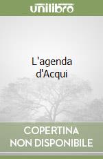 L'agenda d'Acqui libro