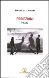 Proiezioni libro di Cravino Minaudo Franca