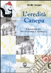 L'eredità Canepa. Il Sessantotto tra memoria e scritura libro