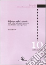 Riflessioni, analisi e proposte sulla misurazione del benessere nel dibattito contemporaneo libro