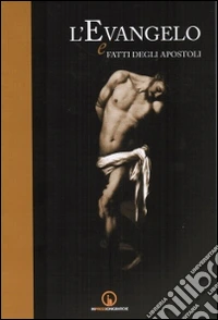 L'evangelo e fatti degli apostoli libro