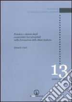 Pensiero e azione degli economisti risorgimentali nella formazione dello Stato italiano libro