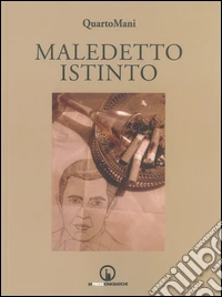 Maledetto istinto libro