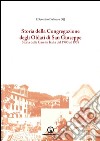 Storia della Congregazione degli Oblati di San Giuseppe. Storia delle case in Italia dal 1900 al 1940. Vol. 2 libro di Dalmaso Severino