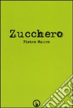 Zucchero libro