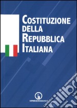 La Costituzione della Repubblica italiana libro