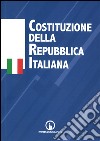 La Costituzione della Repubblica italiana libro