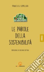 Le parole della sostenibilità