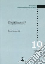 Disugualianza e povertà nel capitalismo moderno libro