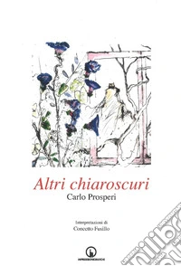 Altri chiaroscuri