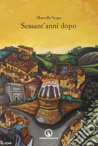 Sessan'anni dopo libro