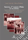 Savona, 1° marzo 1944: lo sciopero. «Inutili sono stati tutti i passi fatti, inutile ogni ricerca». Operai e città tra resistenza, repressione, esigenze dell'economia di guerra nazionalsocialista libro