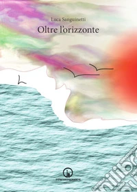 Oltre l'orizzonte