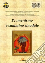 Ecumenismo e cammino sinodale libro