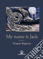 My name is Jack. Vol. 2 libro