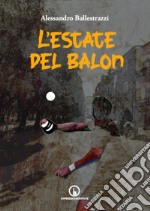 L'estate del balon libro