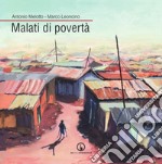 Malati di povertà