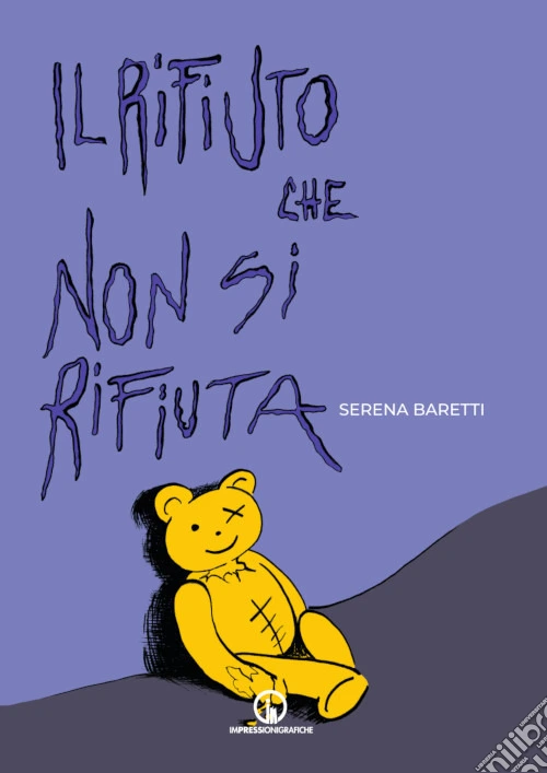 Il rifiuto che non si rifiuta
