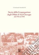 Storia della Congregazione degli Oblati di San Giuseppe dal 1946 al 1958 libro