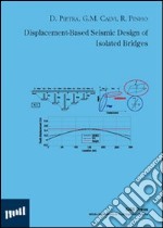 Displacement-based seismic design of isolated bridges