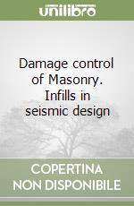 Damage control of Masonry. Infills in seismic design