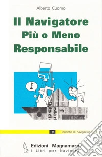 Il navigatore più o meno responsabile