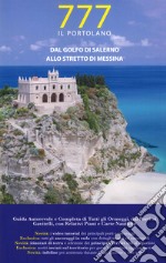 777 dal Golfo di Salerno allo Stretto di Messina libro