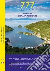 777 isole della Dalmazia meridionale. Con QR code libro di Silvestro Dario Sbrizzi Marco Magnabosco Piero