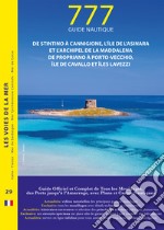 777 de Stintino à Cannigione, île de l'Asinara et archipel de La Maddalena, de Propriano à Porto-Vecchio, île Cavallo et île Lavezzi libro