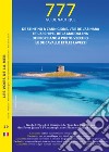 777 de Stintino à Cannigione, île de l'Asinara et archipel de La Maddalena, de Propriano à Porto-Vecchio, île Cavallo et île Lavezzi libro
