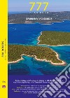 777 Kvarner & Pag Islands libro di Silvestro Dario Sbrizzi Marco Magnabosco Piero