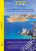 777 Apulia's adriatic coast & Tremiti islands, Calabria, Basilicata & Apulia's ionian coast libro