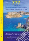 777 Apulia's adriatic coast & Tremiti islands, Calabria, Basilicata & Apulia's ionian coast libro