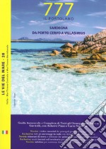 Sardegna. Da Porto Cervo a Villasimius libro