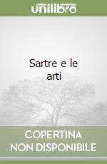 Sartre e le arti