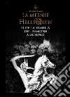 La Mesnie Hellequin o de la familia del demone Alichino libro