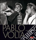 Pablo Volta. Ediz. inglese