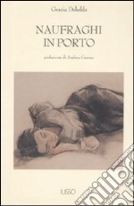 Naufraghi in porto libro